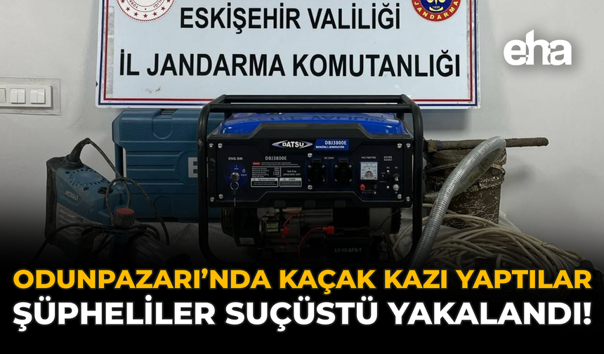 Odunpazarı'nda Kaçak Kazı Yaptılar: Şüpheliler Suçüstü Yakalandı!