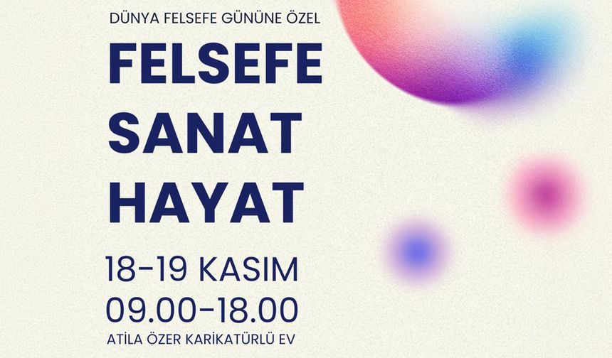 Aktiffelsefe’den Dünya Felsefe Günü’ne Özel Program