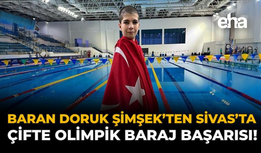 Baran Doruk Şimşek’ten Sivas’ta Çifte Olimpik Baraj Başarısı!