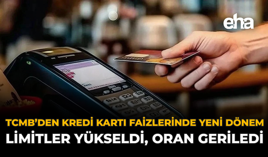 TCMB’den kredi kartı faizlerinde yeni dönem