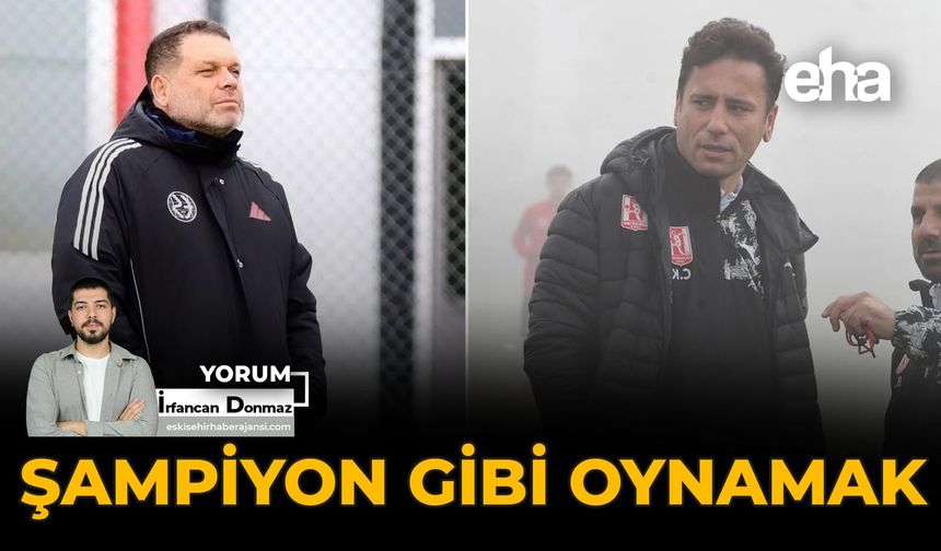 Şampiyon Gibi Oynamak