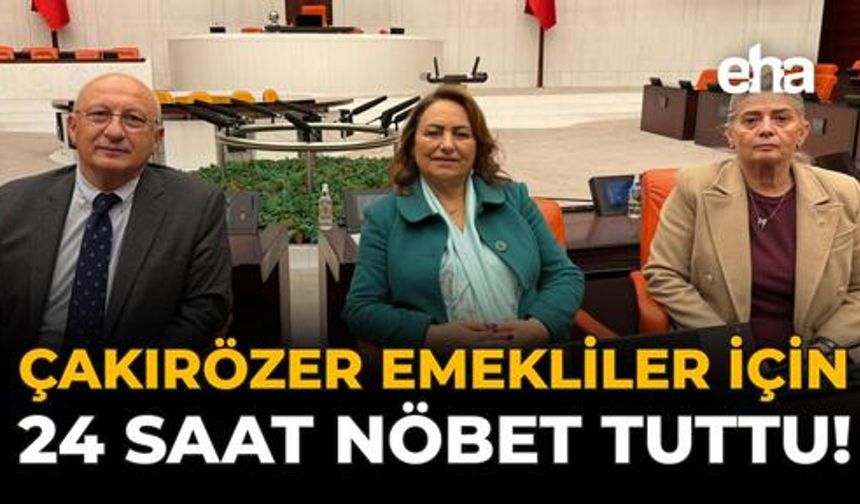 Çakırözer, Emekliler İçin 24 Saat Nöbet Tuttu!