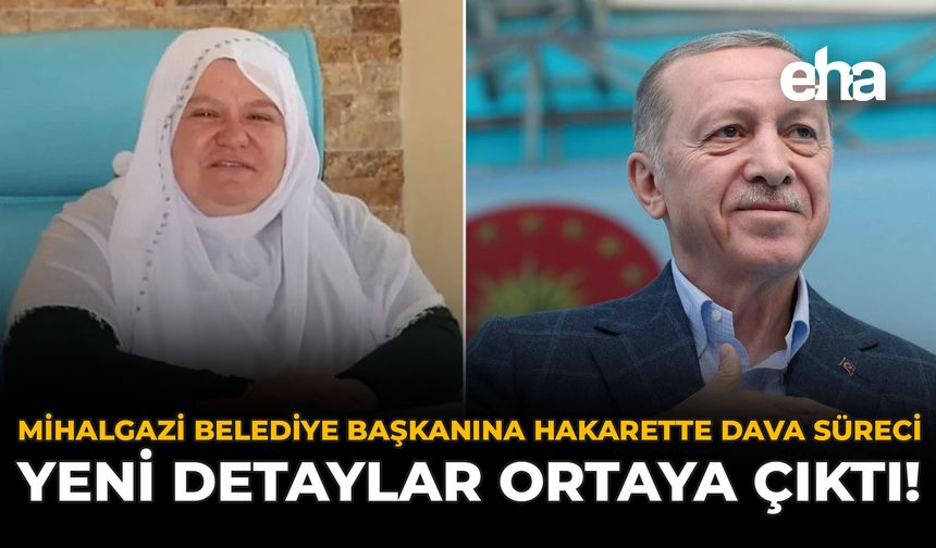 Mihalgazi Belediye Başkanına Hakatte Dava Süreci: Yeni Detaylar Çıktı!