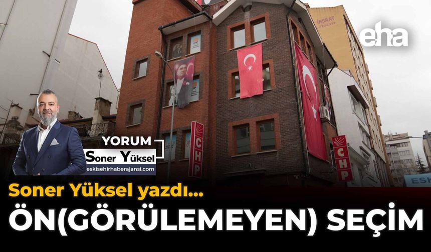 Ön(Görülemeyen) Seçim