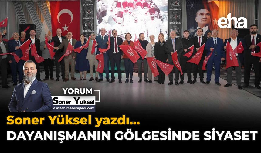 Dayanışmanın Gölgesinde Siyaset