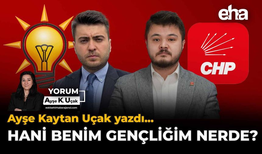 Hani Benim Gençliğim Nerde?
