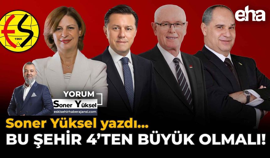 Bu Şehir 4’ten Büyük Olmalı!