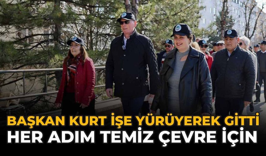 Başkan Kurt İşe Yürüyerek Gitti: "Her Adım Temiz Çevre İçin"