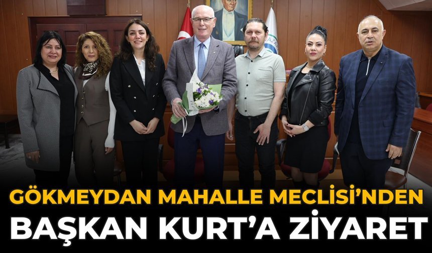 Gökmeydan Mahalle Meclisi’nden Başkan Kurt’a Ziyaret