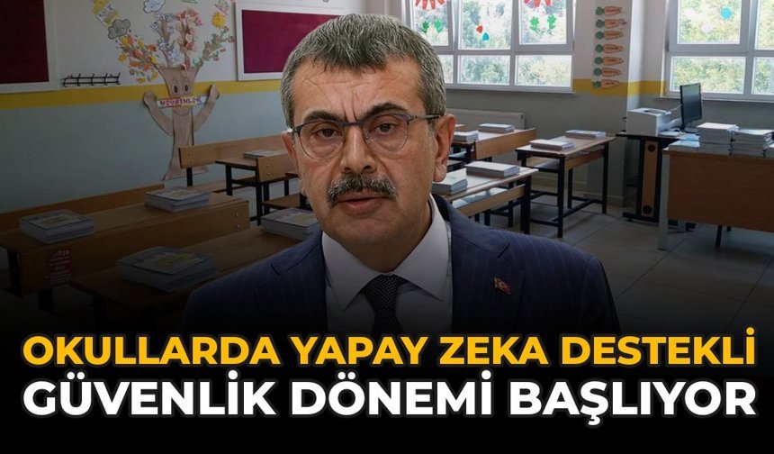 Okullarda Yapay Zeka Destekli Güvenlik Dönemi Başlıyor