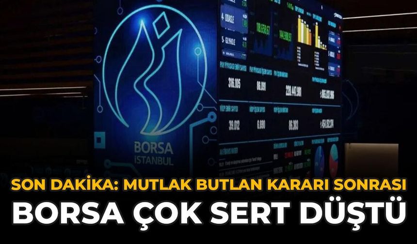 Borsa İstanbul Çakıldı: BIST 100 Sert Düştü, Devre Kesici Devreye Girdi