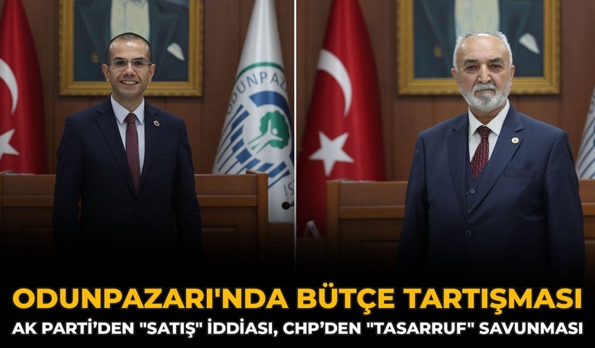 Odunpazarı'nda Bütçe Tartışması AK Parti’den "Satış" İddiası, CHP’den "Tasarruf" Savunması