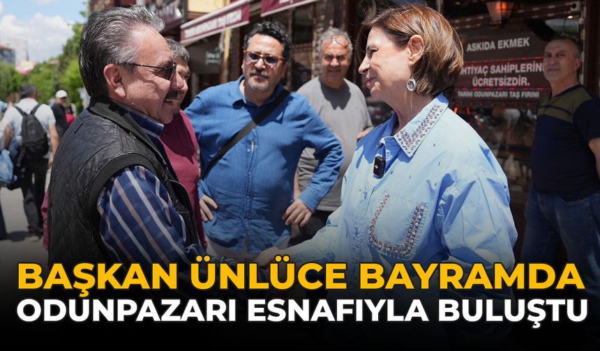 Başkan Ünlüce Bayramda Odunpazarı Esnafıyla Buluştu