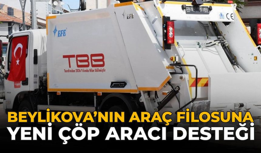 Beylikova’nın Araç Filosuna Yeni Çöp Aracı Desteği