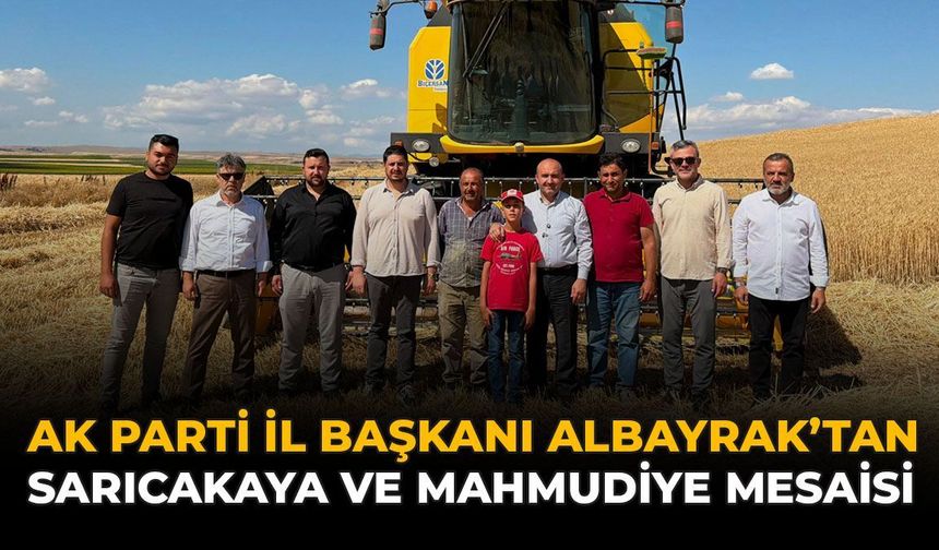 AK Parti İl Başkanı Albayrak'tan Sarıcakaya ve Mahmudiye Mesaisi