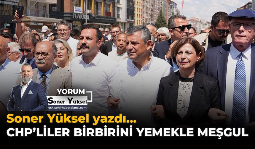 CHP'liler Birbirini Yemekle Meşgul
