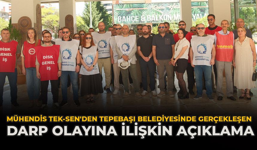 Mühendis Tek-Sen'den Tepebaşı Belediyesi'nde Gerçekleşen Darp Olayına İlişkin Açıklama