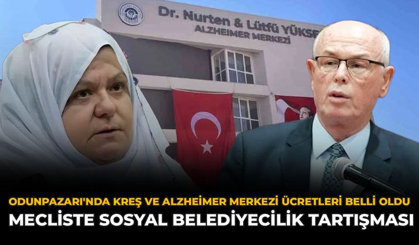 Odunpazarı'nda Kreş ve Alzheimer Merkezi Ücretleri Belli Oldu: Mecliste Sosyal Belediyecilik Tartışması