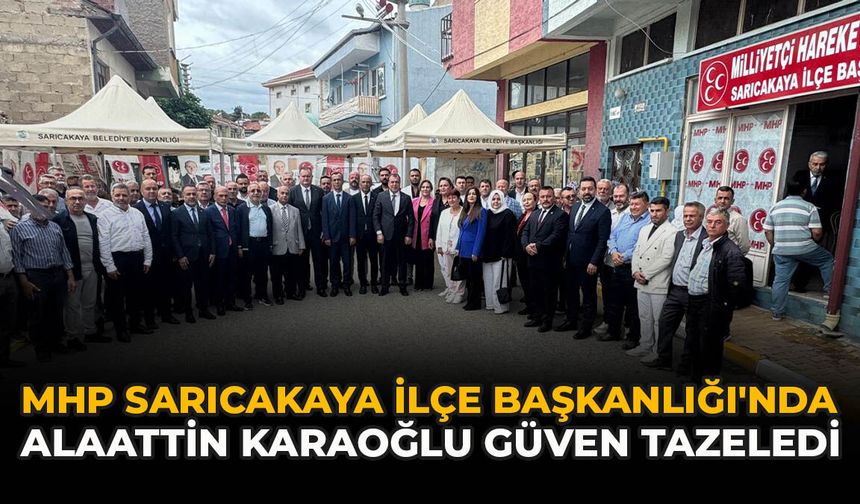 MHP Sarıcakaya İlçe Başkanlığı'nda Alaattin Karaoğlu Güven Tazeledi