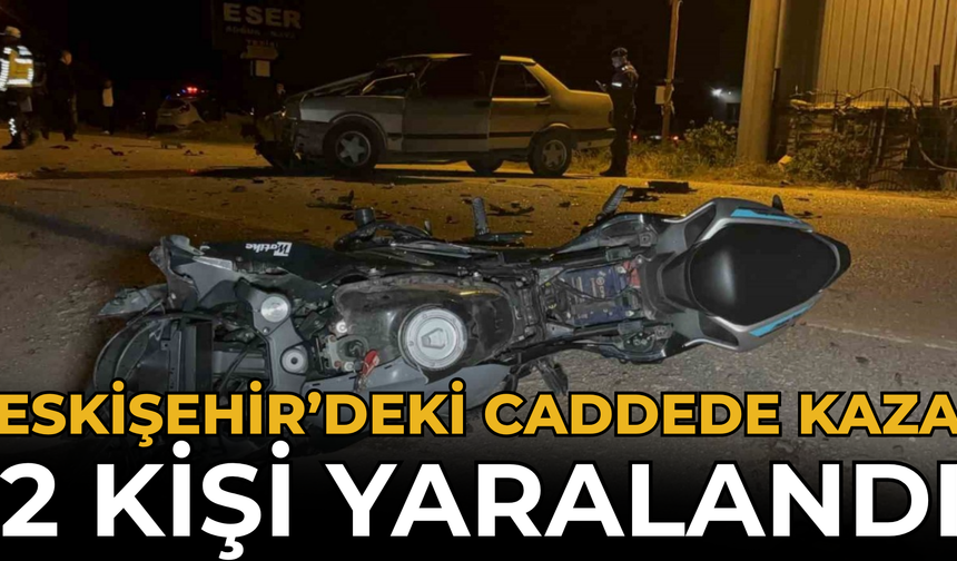 Eskişehir'deki Caddede Kaza: 2 Kişi Yaralandı