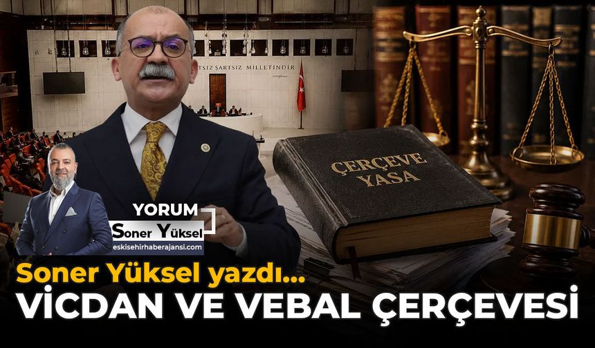 Vicdan ve Vebal Çerçevesi