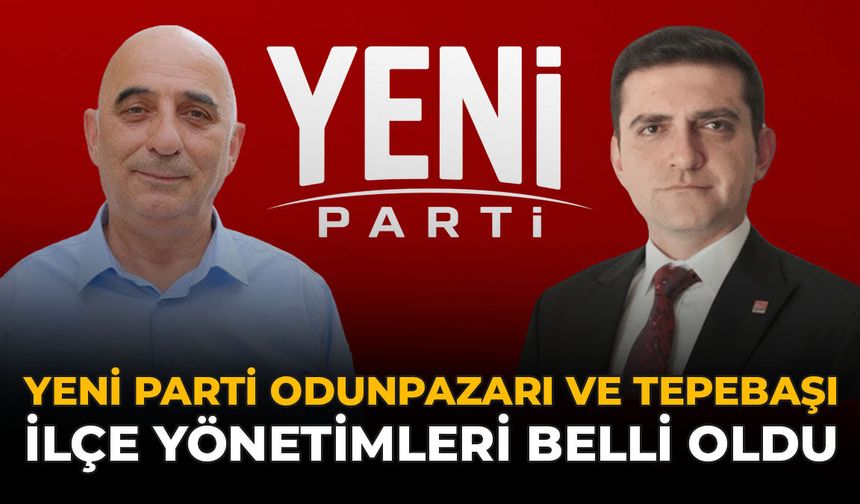 Yeni Parti Odunpazarı ve Tepebaşı İlçe Yönetimleri Belli Oldu