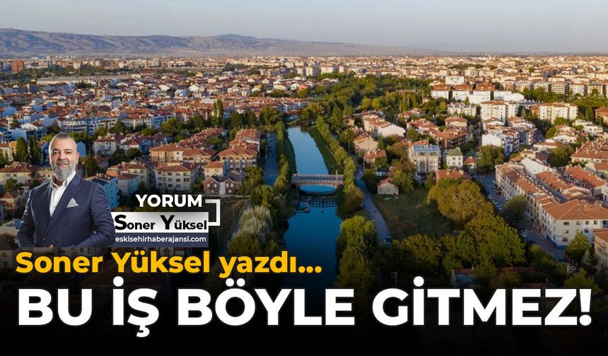Bu İş Böyle Gitmez!