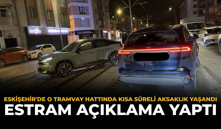 Eskişehir'de O Tramvay Hattında Kısa Süreli Aksaklık Yaşandı: ESTRAM Açıklama Yaptı