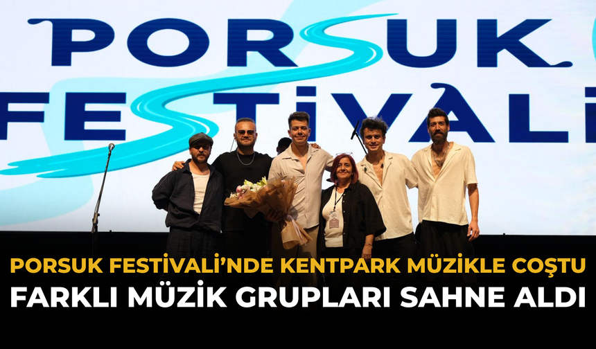 Porsuk Festivali’nde Kentpark Müzikle Coştu: Farklı Müzik Grupları Sahne Aldı