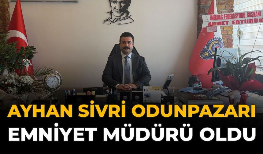 Ayhan Sivri Odunpazarı Emniyet Müdürü Oldu