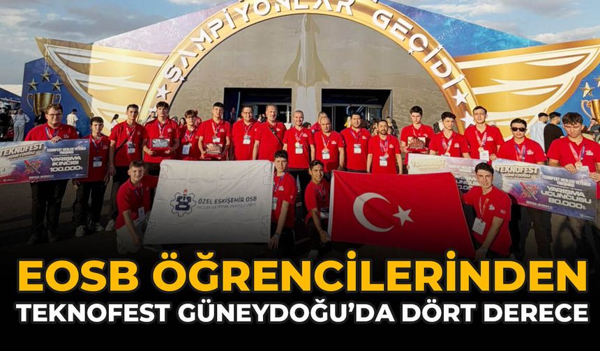 EOSB Öğrencilerinden TEKNOFEST Güneydoğu’da Dört Derece