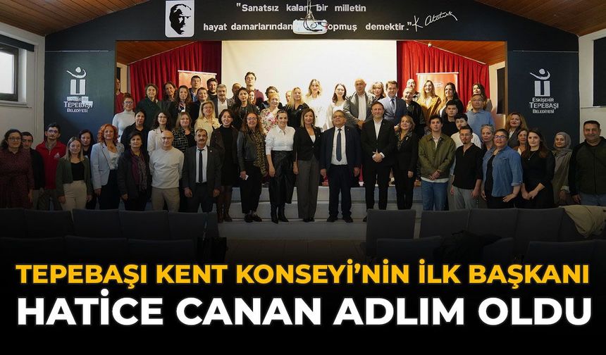 Tepebaşı Kent Konseyi'nin İlk Başkanı Hatice Canan Adlım Oldu