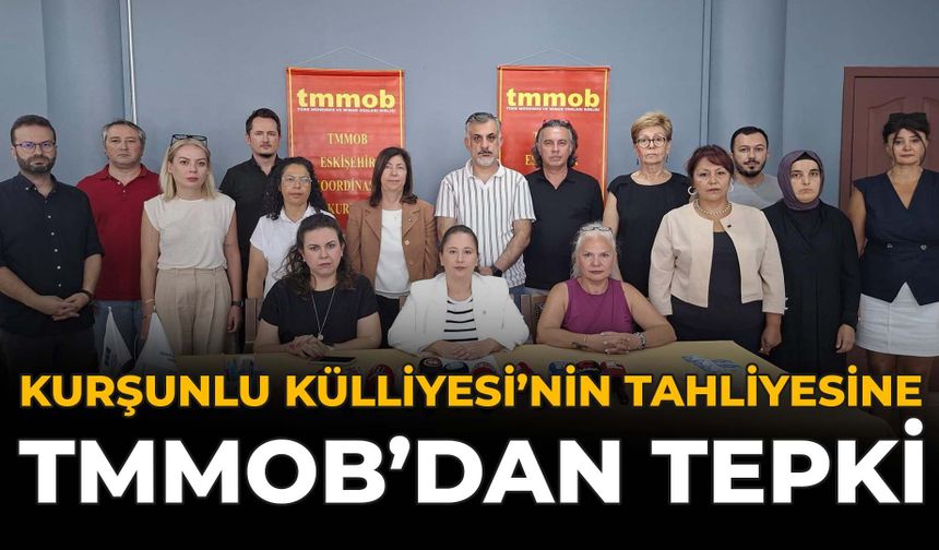 Kurşunlu Külliyesi'nin Tahliyesine TMMOB'dan Tepki