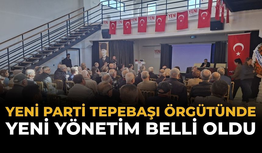 Yeni Parti Tepebaşı’nda Kadro Netleşti