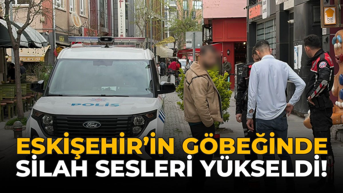 Eskişehir'in Göbeğinde Silah Sesleri Yükseldi!