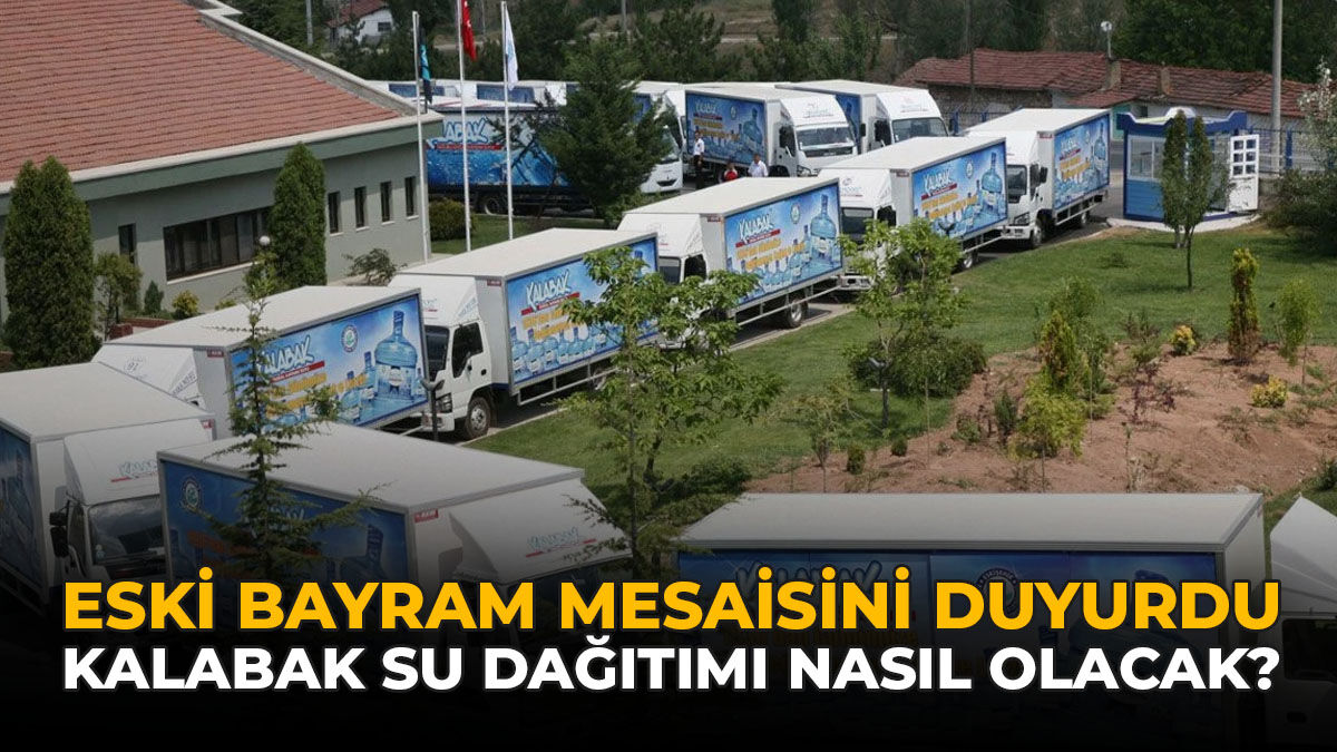 ESKİ Bayram Mesaisini Duyurdu: Kalabak Su Dağıtımı Nasıl Olacak?