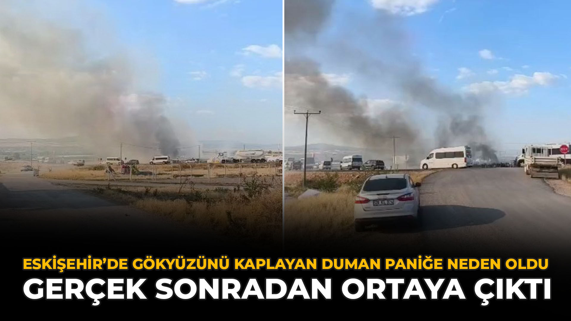 Eskişehir’de Gökyüzünü Kaplayan Duman Paniğe Neden Oldu: Gerçek Sonradan Ortaya Çıktı