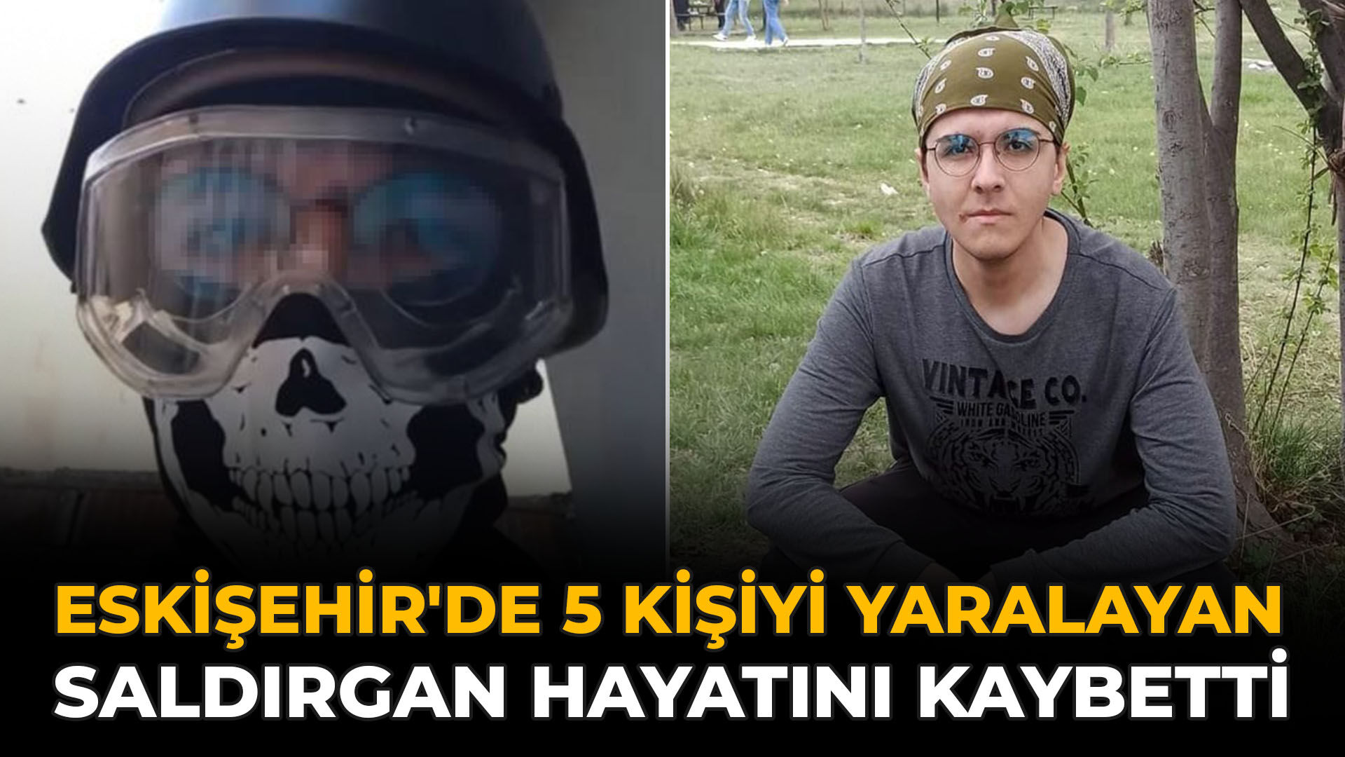 Eskişehir'de 5 Kişiyi Yaralayan Saldırgan Hayatını Kaybetti