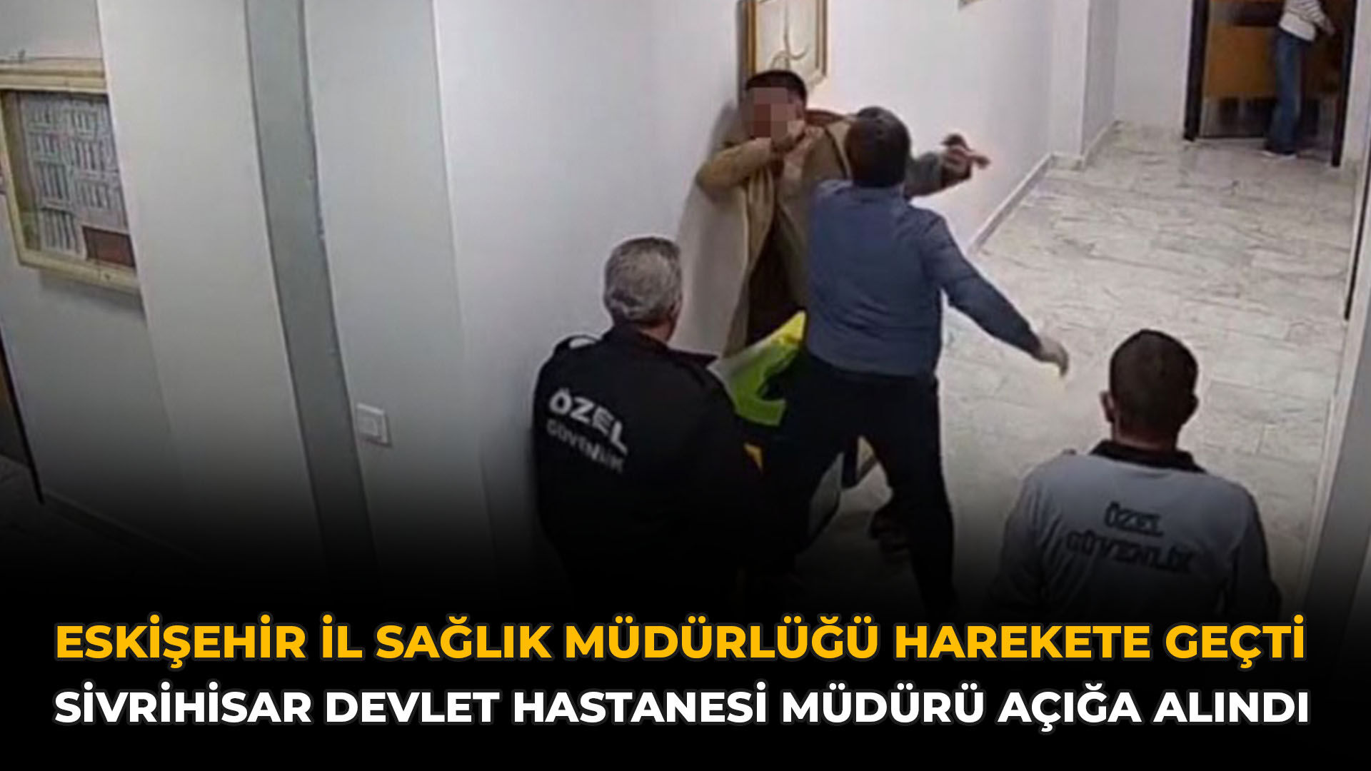 Eskişehir İl Sağlık Müdürlüğü Harekete Geçti: Sivrihisar Devlet Hastanesi Müdürü Açığa Alındı