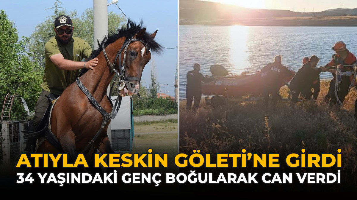 Atıyla Keskin Göleti’ne Girdi: 34 Yaşındaki Genç Boğularak Can Verdi