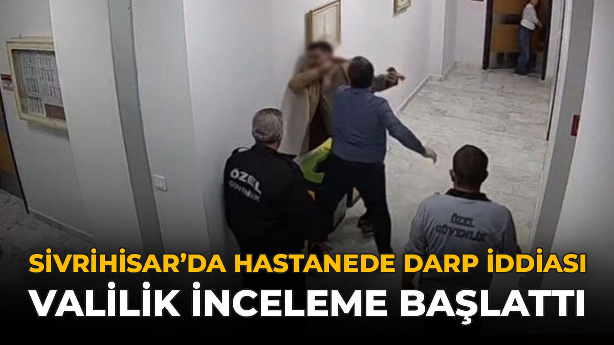 Sivrihisar'da Hastanede Darp İddiası: Valilik İnceleme Başlattı