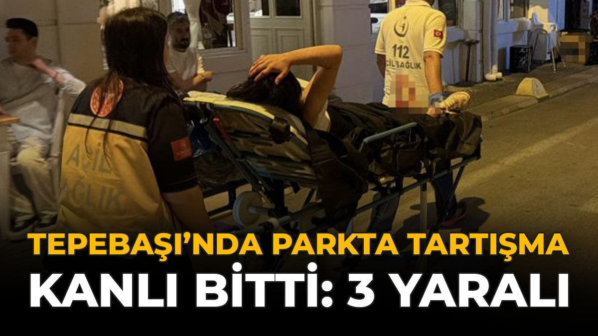 Tepebaşı’nda Parkta Tartışma Kanlı Bitti: 3 Yaralı