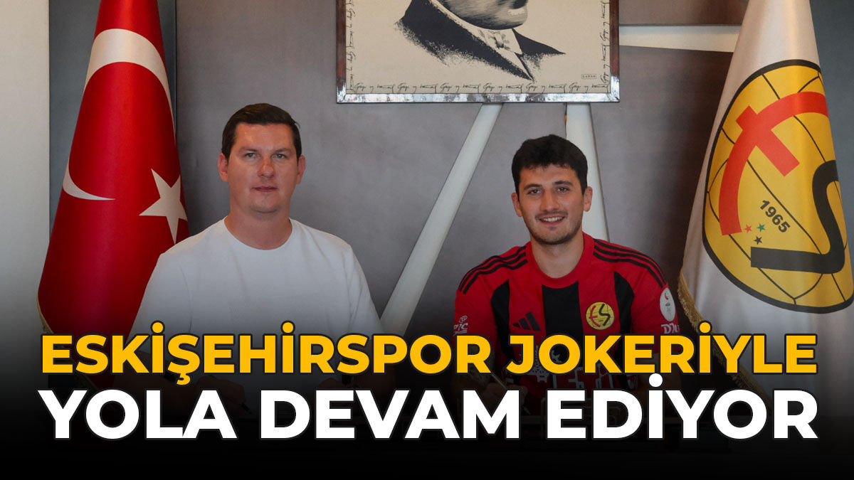 Eskişehirspor Jokeriyle Yola Devam Ediyor