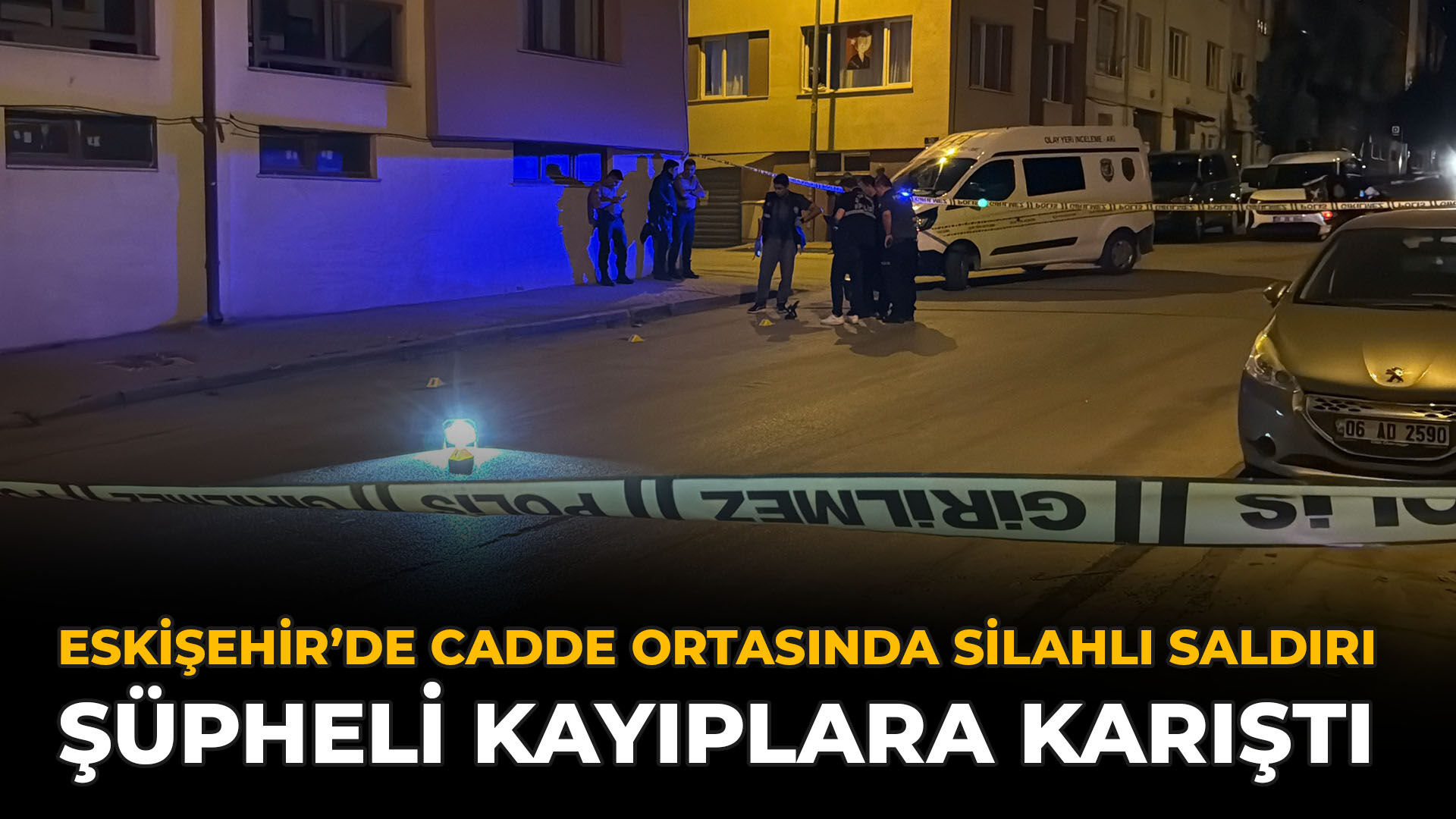 Eskişehir’de Cadde Ortasında Silahlı Saldırı: Şüpheli Kayıplara Karıştı
