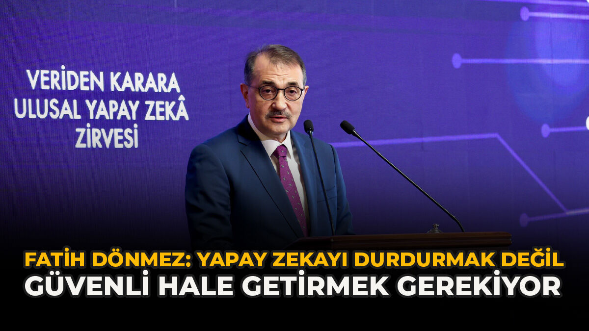 Fatih Dönmez: “Yapay Zekayı Güvenli Hale Getirmek Gerekiyor”