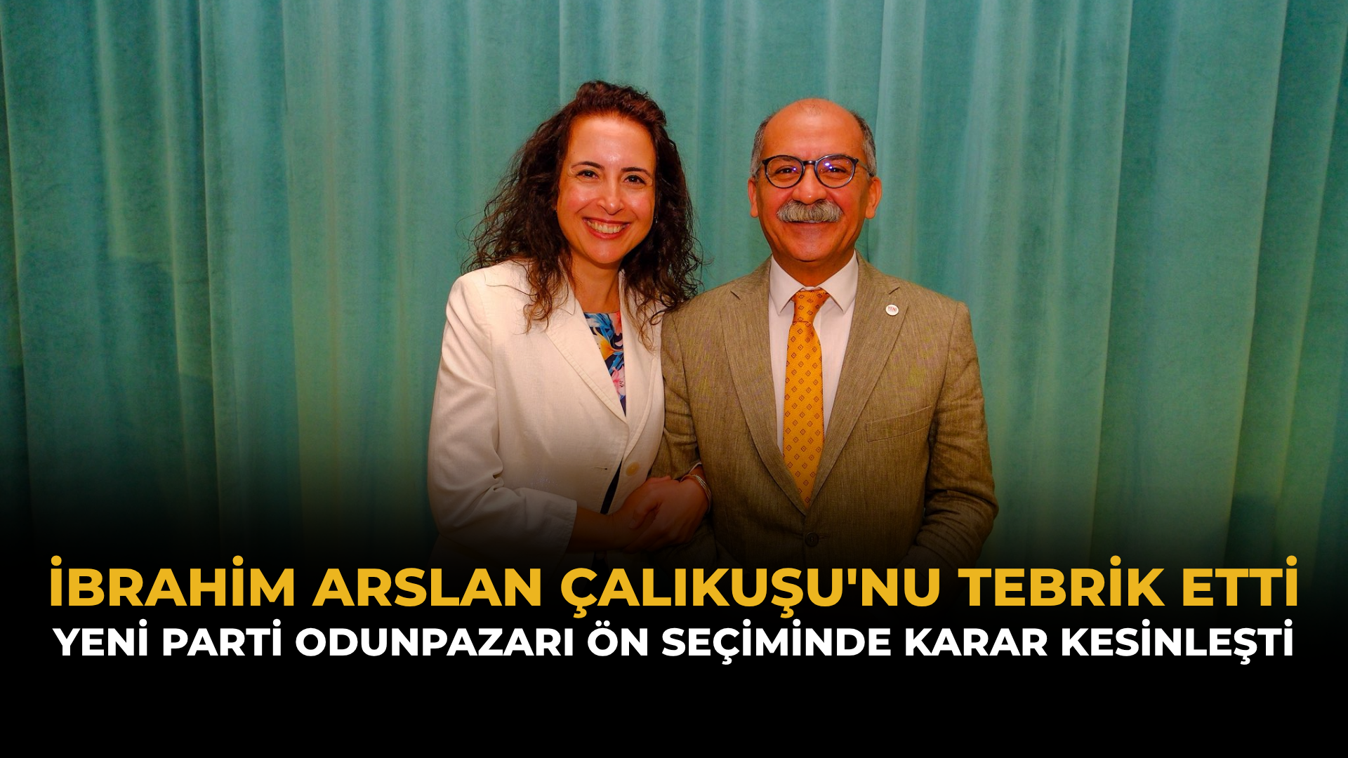 İbrahim Arslan Çalıkuşu'nu Tebrik Etti: YENİ Parti Odunpazarı Ön Seçiminde Karar Kesinleşti
