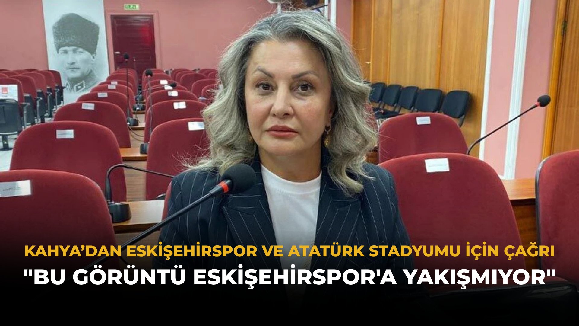 Kahya’dan Eskişehirspor ve Atatürk Stadyumu İçin Çağrı: "Bu Görüntü Eskişehirspor'a Yakışmıyor"