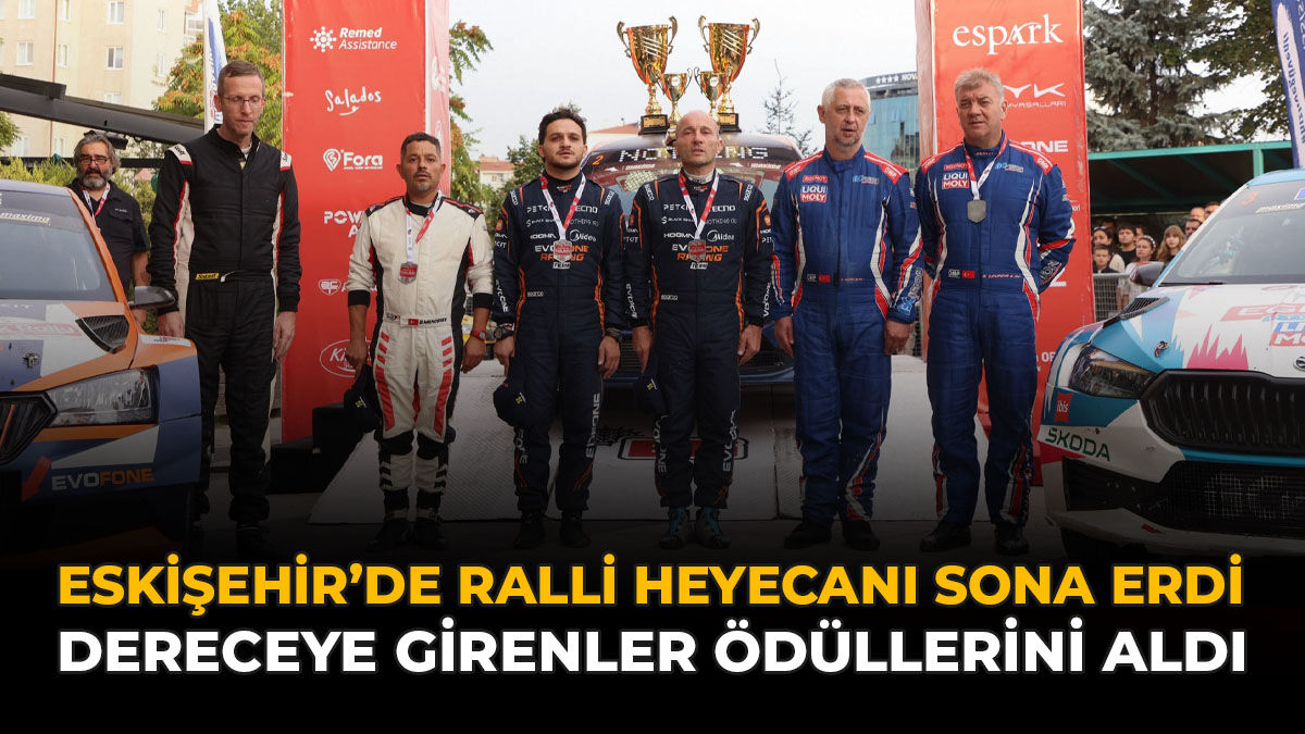Eskişehir’de Ralli Heyecanı Sona Erdi: Dereceye Girenler Ödüllerini Aldı