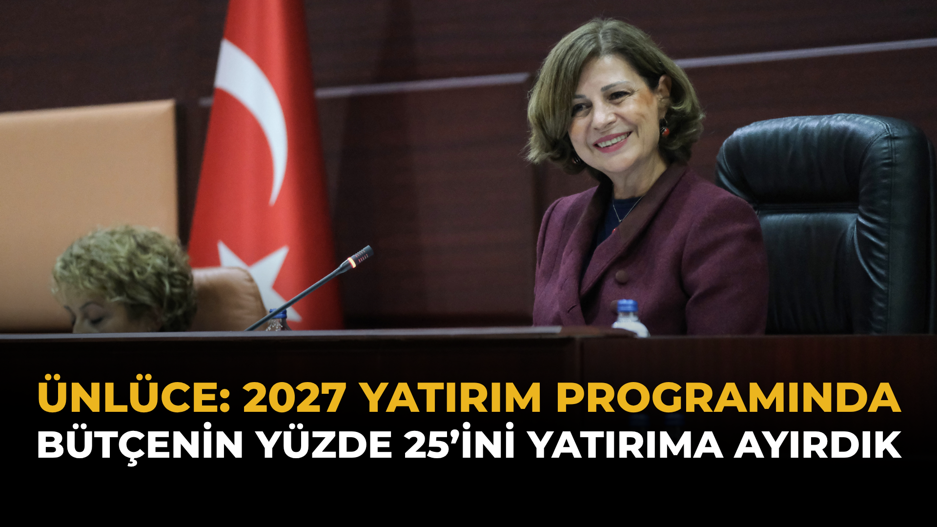 Ünlüce: 2027 Yatırım Programında Bütçenin Yüzde 25’ini Yatırıma Ayırdık