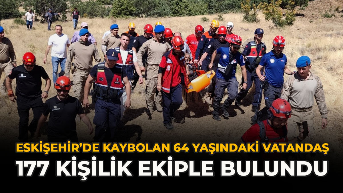 Eskişehir’de Kaybolan 64 Yaşındaki Vatandaş 177 Kişilik Ekiple Bulundu
